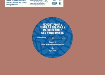 Remont Pomp / Mikołaj Trzaska / Rabih Beaini / Ken Vandermark – Concert at World not known enough Festival [vinyl 10″ clear limited + downloadcode]