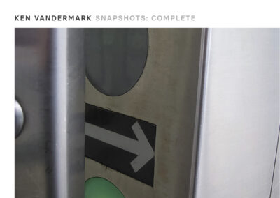 Ken Vandermark Snapshots: Complete